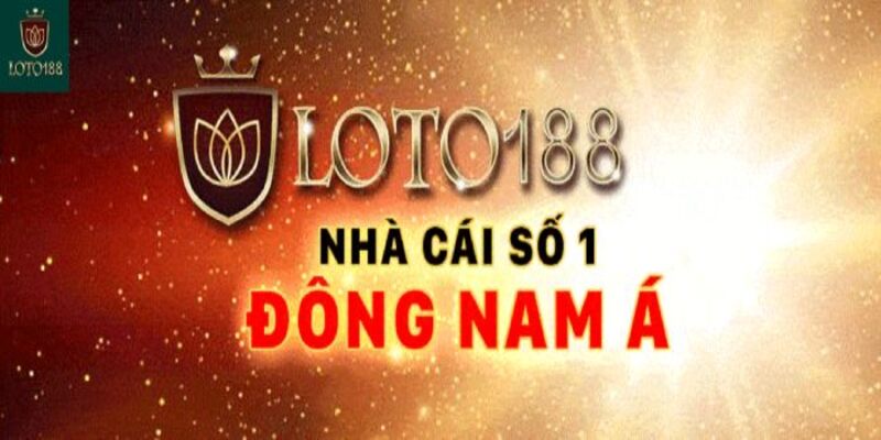 Loto188 - Thiên đường giải trí số 1 hiện nay