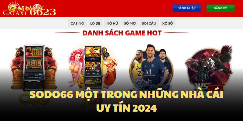 Sodo66 một trong những nhà cái uy tín 2024